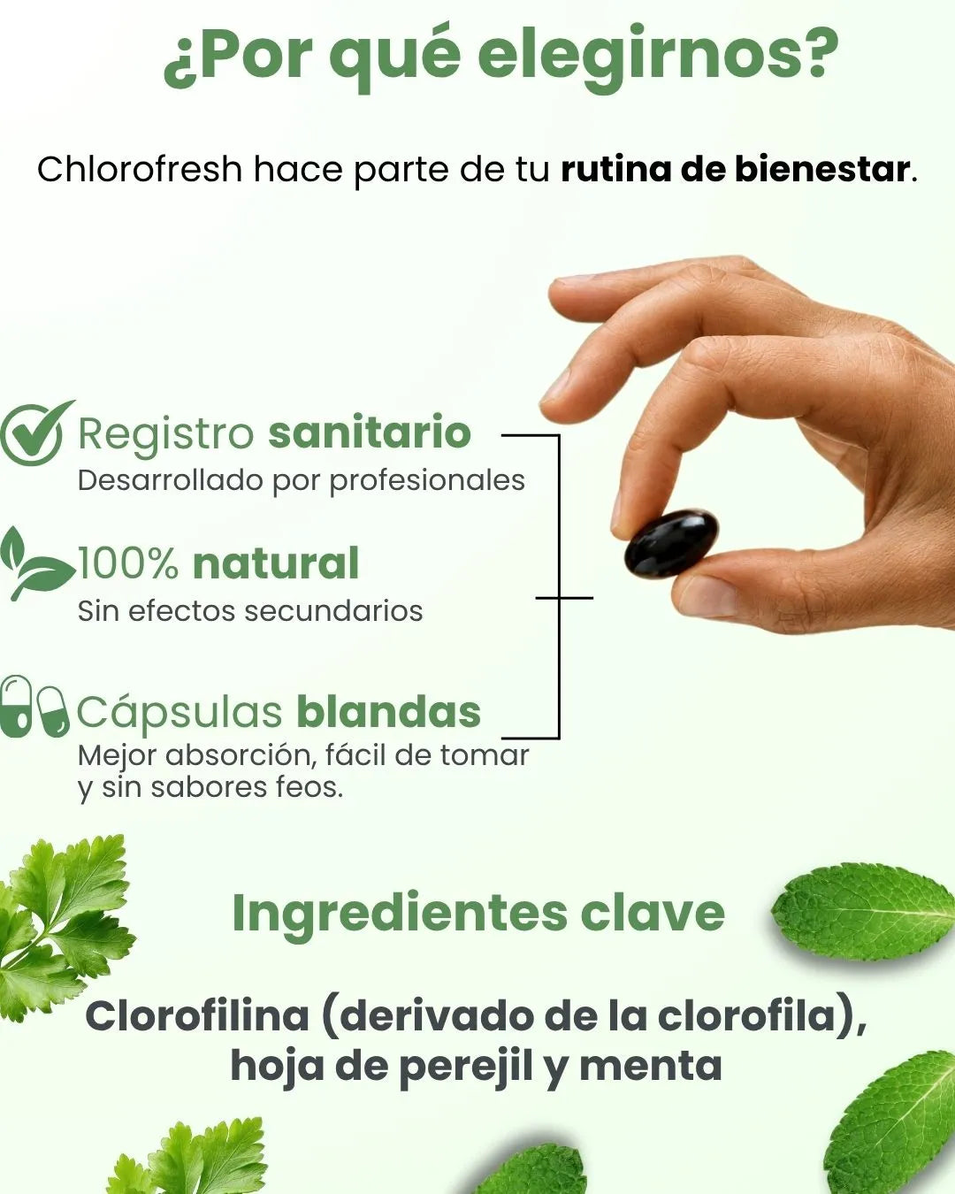 chlorofresh™. Tratamiento para combatir el mal aliento y el olor corporal.
